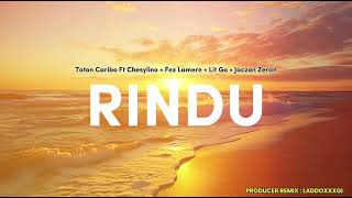 TOTON CARIBO  RINDU  REMIX BY LADDOXXGI [upl. by Halpern]