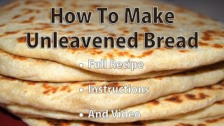 How to Make Unleavened Bread Recipe in Description [upl. by Aicercul708]