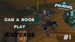 CAN A NOOB PLAY ANDROXUS ON Paladins [upl. by Annayek331]