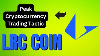 LRC COIN ENTRY amp EXIT UPDATES  LRC COIN CHART ANALYSIS  LRC COIN PRICE PREDICATION [upl. by Lazaruk]