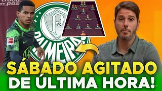 💥💣 BOMBOU NESTE SÁBADO EXCLUSIVO PALMEIRAS RUMO AO TITULO ÚLTIMAS NOTÍCIAS DO PALMEIRAS [upl. by Ricketts]