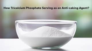 👇 How Tricalcium Phosphate Serving as an AntiCaking Agent [upl. by Enoch]