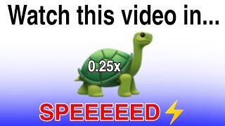 Watch This Video In 025x Speed [upl. by Ube142]