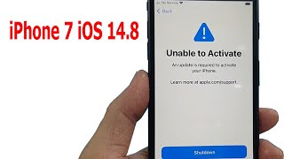 Unable to Activate iPhone 7 iOS 148 [upl. by Eymaj]