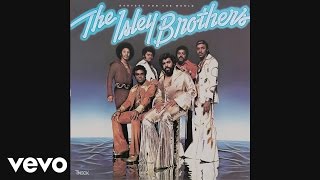 The Isley Brothers  At Your Best You Are Love Official Audio [upl. by Kawai]