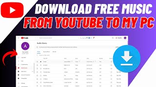 How To Download Music From Youtube To MP3 In PCLaptopComputer [upl. by Toland58]