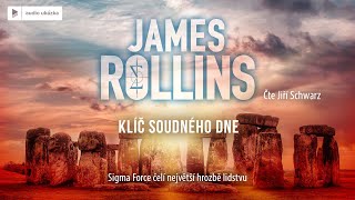 James Rollins  Klíč soudného dne  Audiokniha [upl. by Mide]