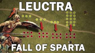 A Decisive Battle That Changed History of Greece  Battle of Leuctra 371BC Full  Sparta vs Thebes [upl. by Winchell]