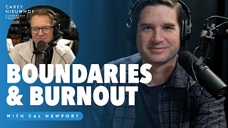 Cal Newport on Boundaries amp Burnout  Advice for Church Leaders [upl. by Dowski]