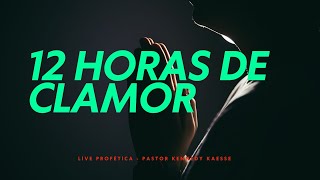 LIVE 12 HORAS DE CLAMOR  SEMANA DO REBULIÇO  PASTOR KENNEDY KAESSE [upl. by Chaney945]