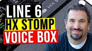 Line 6 HX Stomp Demo  Voice Box and a UNIQUE PRESET [upl. by Mila797]