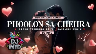 Phoolon Sa Chehra Tera Remix  Bassline Beats  Anari 90s Hit – Udit Narayan Vibes [upl. by Naylor]