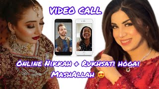 Sehar Nikah  Rukhsati on VIDEO CALL  Finally Revealed 😍  Madiha ahsan vlogs [upl. by Aitetel414]