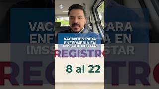 Así puedes hacer el registro para las vacantes de enfermería en el IMSSBienestar shorts [upl. by Ahselef]