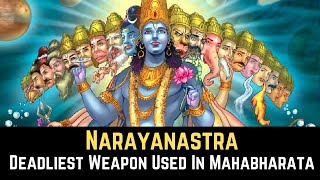 Narayanastra  The Divine Weapon Of Vishnu Used In Mahabharata [upl. by Aseel72]