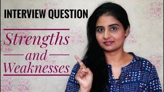 Interview Question Strengths amp Weaknesses  How To Answer  Job Interview [upl. by Wulf]