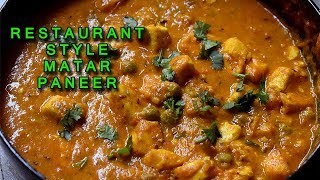 होटल जैसा खुशबूदार मटर पनीर बनाने का राज़  RESTAURANT STYLE MATAR PANEER RECIPE IN HINDI [upl. by Ylremik676]