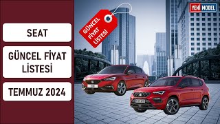 Seat  Temmuz 2024 Fiyat Listesi  Güncel Fiyatlar [upl. by Sevein]