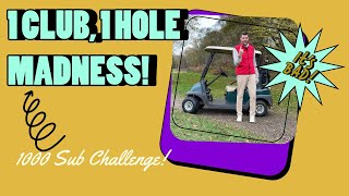 1 Club 1 Hole 1000 Subs What Could Go Wrong [upl. by Atika]