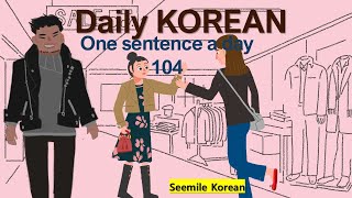 Daily Korean Learn Korean one sentence a day 104 kpop koreanlanguage korean learnkorean [upl. by Auberon]