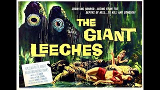 ATTACK OF THE GIANT LEECHES 1959  Full Movie 🎬 HD [upl. by Eseuqram]