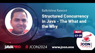 Structured Concurrency in Java  The What and the Why  Balkrishna Rawool EN [upl. by Donegan792]