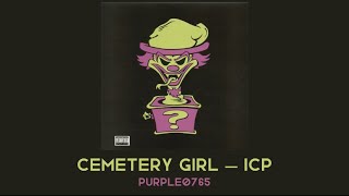 Cemetery Girl — ICP  Slowed  Reverb [upl. by Alphonsine]