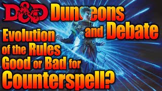 DampD Spells Counterspell Fixed or Ruined [upl. by Napier]