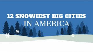 Snowiest cities in America [upl. by Negam]