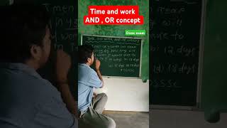 MATH ।। TIME AND WORK।। ANDOR CONCEPT।। OSSSC RI EXAM।।😜 [upl. by Anyehs]