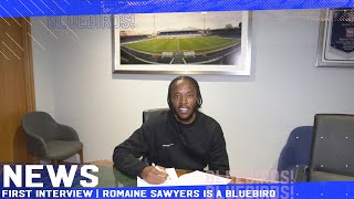 FIRST INTERVIEW  ROMAINE SAWYERS IS A BLUEBIRD [upl. by Putscher367]