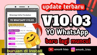 update yo whatsapp v1003 terbaru 2024 [upl. by Topping]