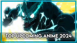 Top Upcoming Anime of 2024 [upl. by Lluj]