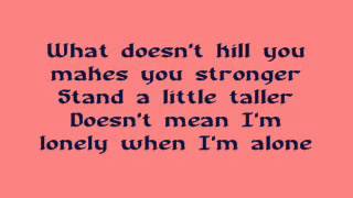 Stronger What Doesnt Kill You  Kelly Clarkson lyrics  YouTubeflv [upl. by Nananne202]