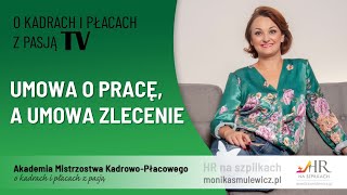 Umowa o pracę a umowa zlecenie [upl. by Warden]