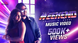 WEEKEND  Music Video  Trishul R Manoj  Brinda  Suja Raghuram  MC Vickey  RAA Productions [upl. by Novelc]