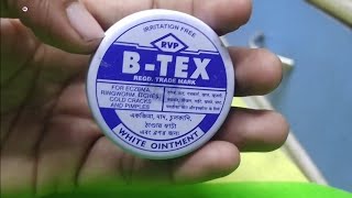 BTex White Ointment BTex कब लगानी चाहिए क्या फायदा है BTex uses Side effects and benefits [upl. by Alwin]