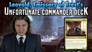 MTG  Leovold Emissary of Trests Unfortunate Commander Deck for Magic The Gathering [upl. by Nagaet159]