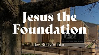 Jesus the Foundation  1000 am Worship Service 71424 [upl. by Lauter675]