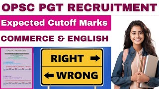 OPSC PGT CUTOFF MARKS 2024 II PROVISIONAL SHORTLISTED CANDIDATES EXPECTED CUTOFF MARKS opscpgt [upl. by Dolores568]