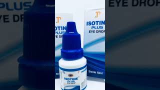 Isotine plus Eye drops shorts short shortvideo bpharma viral doctors medical knowledge [upl. by Sillyrama25]