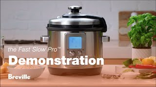 The Fast Slow Pro™  Master slow cooking and pressure cooking in the one appliance  Breville USA [upl. by Noeruat]