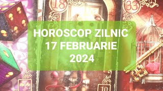 Tarot Horoscop Zilnic 17 Februarie 2024 [upl. by Seidule42]