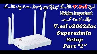 Vsol Router Configuration  Vsol 5g Router Superadmin Setup [upl. by Bronk326]