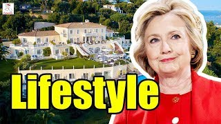 Hillary Clinton Income Cars Houses Lifestyle Net Worth and Biography 2018  Levevis [upl. by Acirema851]