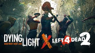 Dying Light meets Left 4 Dead 2 in an exciting crossover event [upl. by Tiloine289]