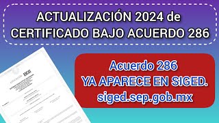 Certificado ACUERDO 286  ACTUALIZACIÓN 2024 [upl. by Dierdre]