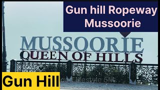 Gun Hill Ropeway Mussoorie  cable car gun hill Mussoorie price amp details How to go gun hill [upl. by Leyameg618]