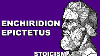 TOP LESSONS FROM THE ENCHIRIDION BY EPICTETUS  A BOOK ON STOIC PHILOSOPHY [upl. by Nilauqcaj]