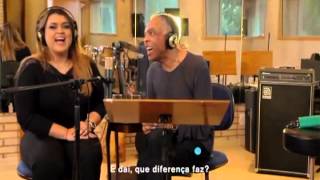 Gilberto Gil e Preta fazem dueto [upl. by Ahmad]